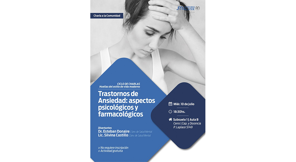Trastornos de Ansiedad: aspectos psicológicos y farmacológicos